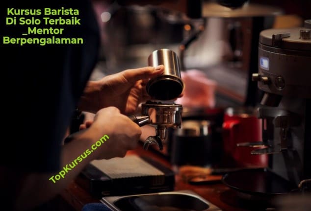 Kursus Barista Solo Sukoharjo Karangnayar Sragen Wonogiri Klaten Boyolali magelang Salatiga Kursus-Barista-Solo-Sukoharjo-Karangnayar-Sragen- Wonogiri-Klaten Boyolali-magelang-Salatiga