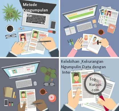 kelebihan kekurangan ngumpulkan data dengan inyerview dan caranya